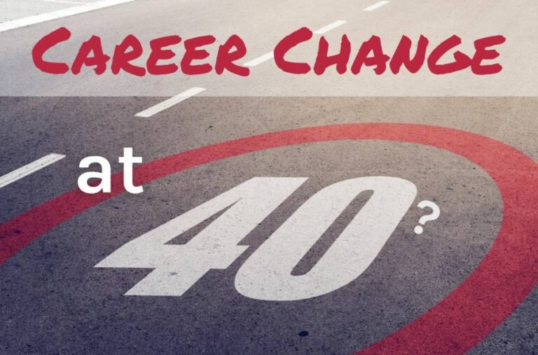 Career Change at 40: How to Start Fresh and Find Fulfillment